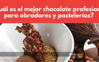 ¿Cuál es el mejor chocolate profesional para obradores y pastelerías?