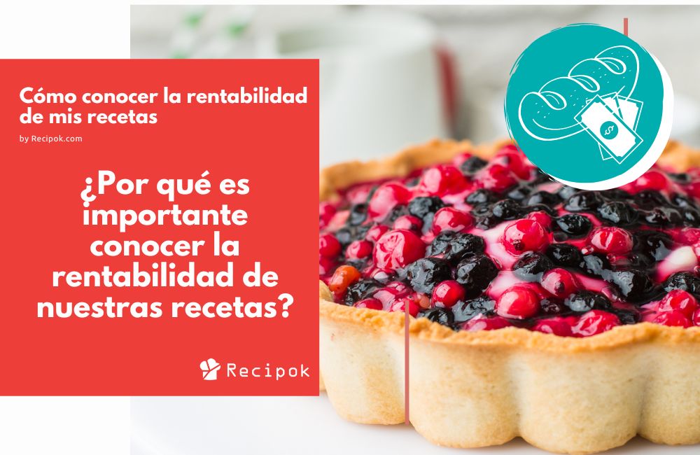 conocer rentabilidad de recetas