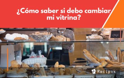 ¿Cómo saber si debo cambiar y comprar una vitrina?